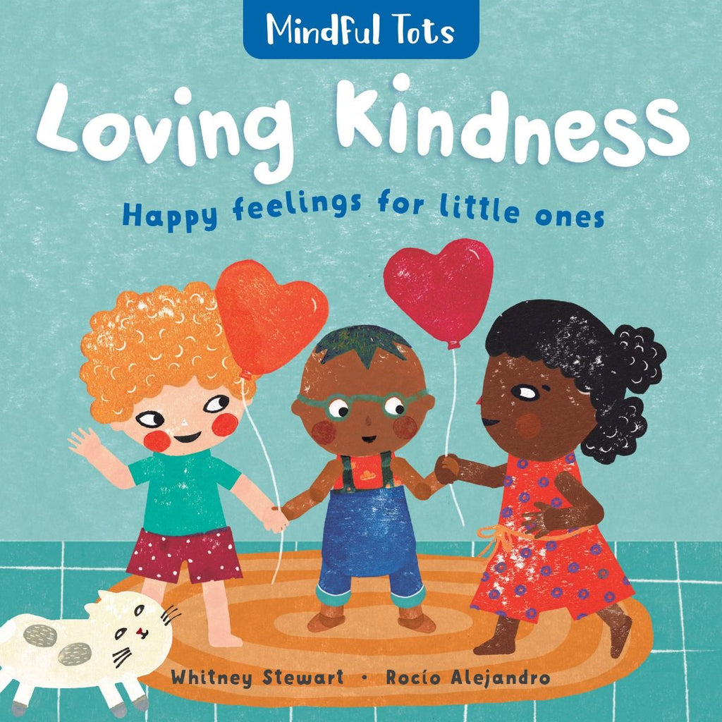 Mindful Tots: Loving Kindness - Board Book - Acorn & Pip_Bookspeed