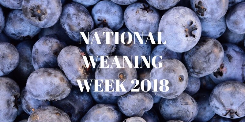 NATIONAL WEANING WEEK 2018 7th - 13th May 2018 - Acorn & Pip
