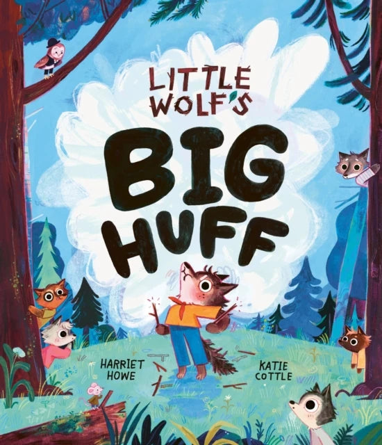 Book cover of 'Little Wolf's Big Huff' with cartoon wolf and forest animals.