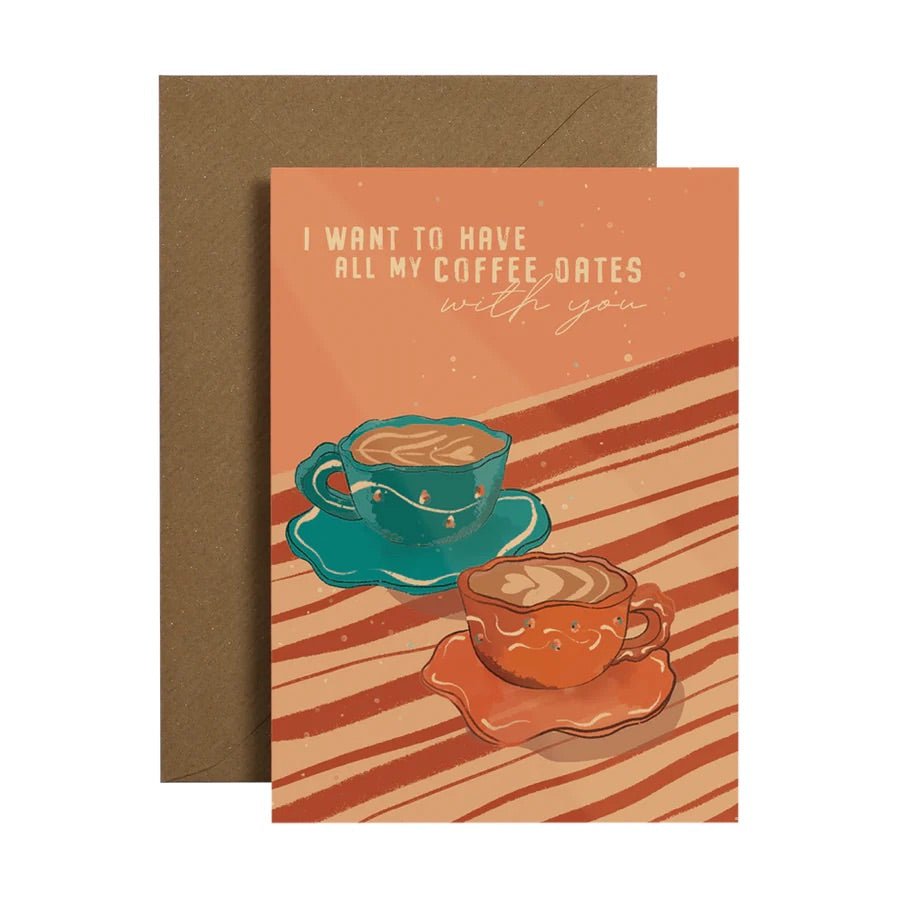 I am Roxanne: Coffee Dates with You Card - Acorn & Pip_I am Roxanne