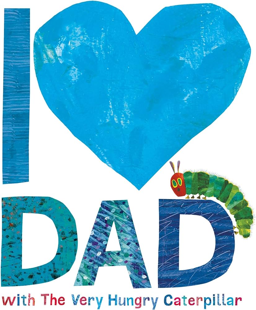 I Love Dad With The Very Hungry Caterpillar (Hardback) - Acorn & Pip_Bookspeed