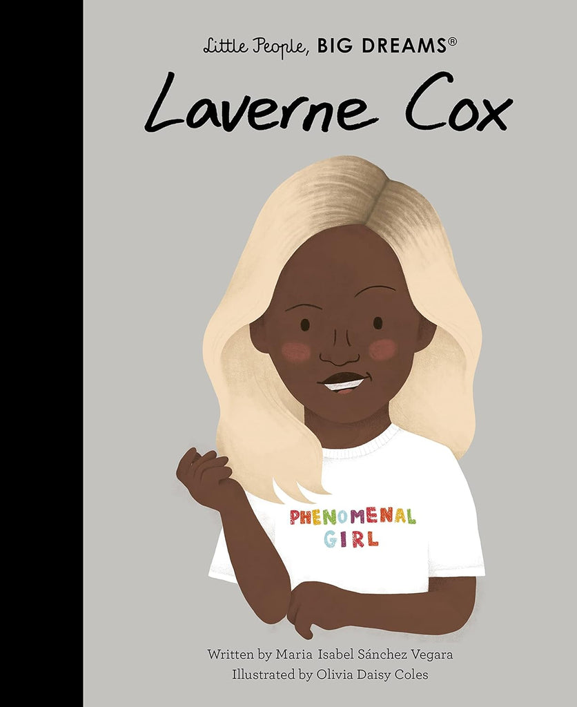 LITTLE PEOPLE BIG DREAMS: LAVERNE COX - Acorn & Pip_Bookspeed