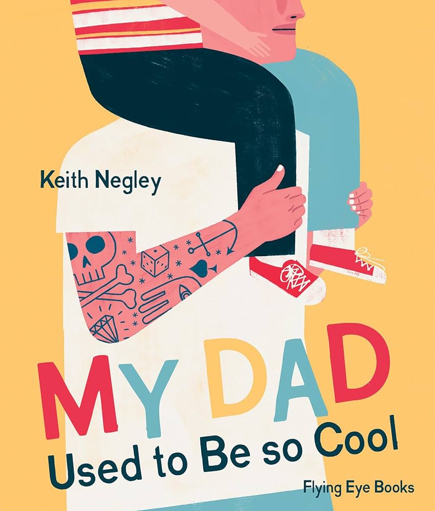 My Dad Used To Be So Cool (Paperback) - Acorn & Pip_Bookspeed