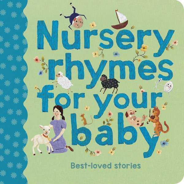 Nursery Rhymes for Your Baby – Board Book