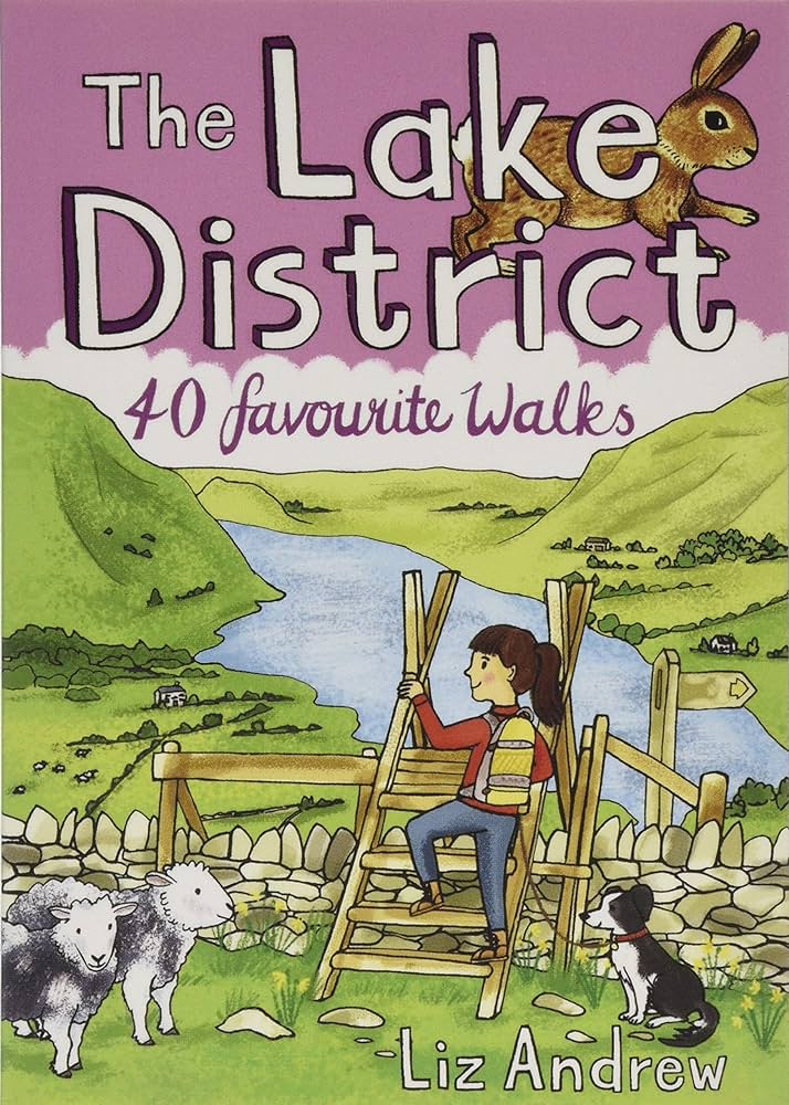 The Lake District - 40 Favourite Walks - Acorn & Pip_Bookspeed