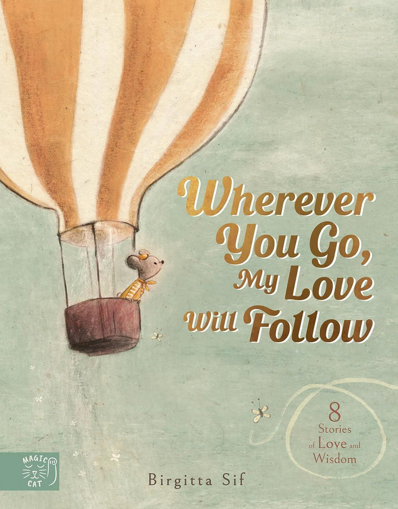 Wherever you go My Love Will Follow HB - Acorn & Pip_Bookspeed