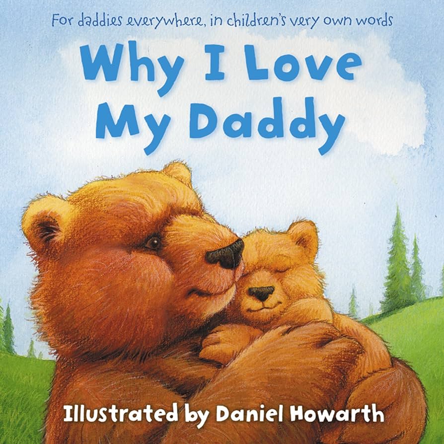 Why I Love My Daddy (Paperback) - Acorn & Pip_Bookspeed