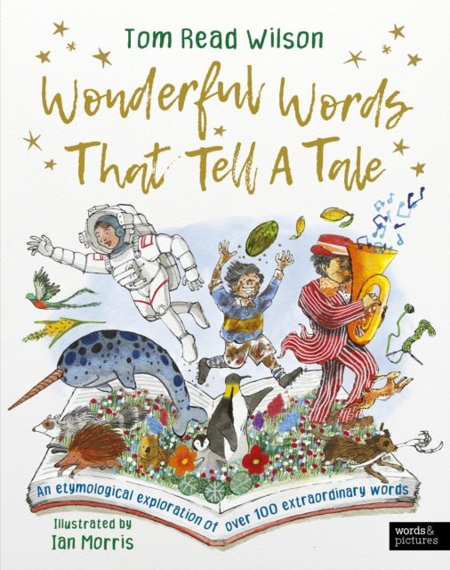 Wonderful Words That Tell a Tale (Hardback) - Acorn & Pip_Bookspeed