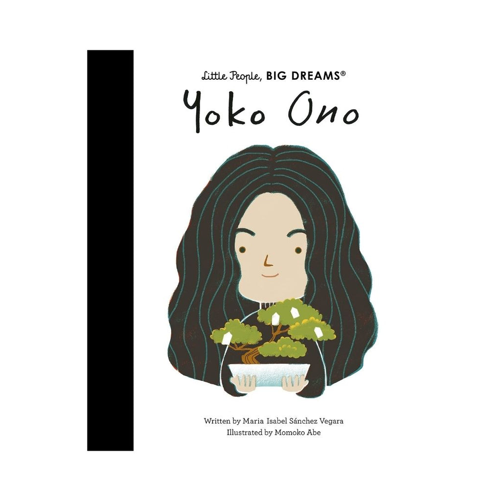 LITTLE PEOPLE BIG DREAMS YOKO ONO - Books For Kids At Acorn & Pip