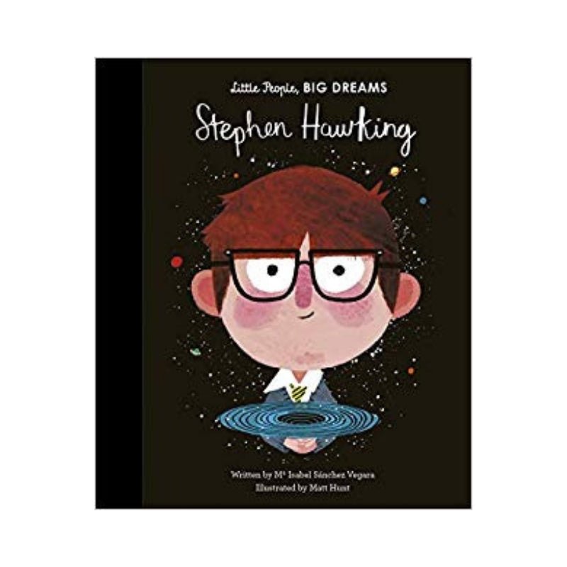 Stephen Hawking: Little People, Big Dreams - Acorn & Pip_Little People Big Dreams